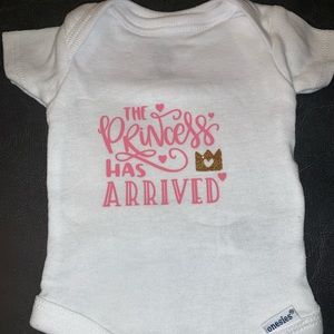The princess has arrived onesie